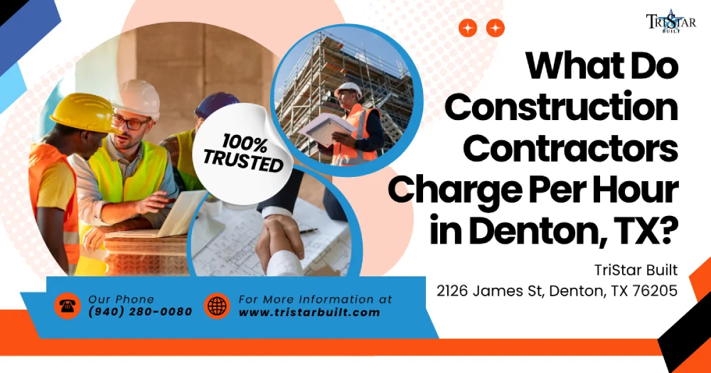 what do construction contractors charge per hour in denton, tx img