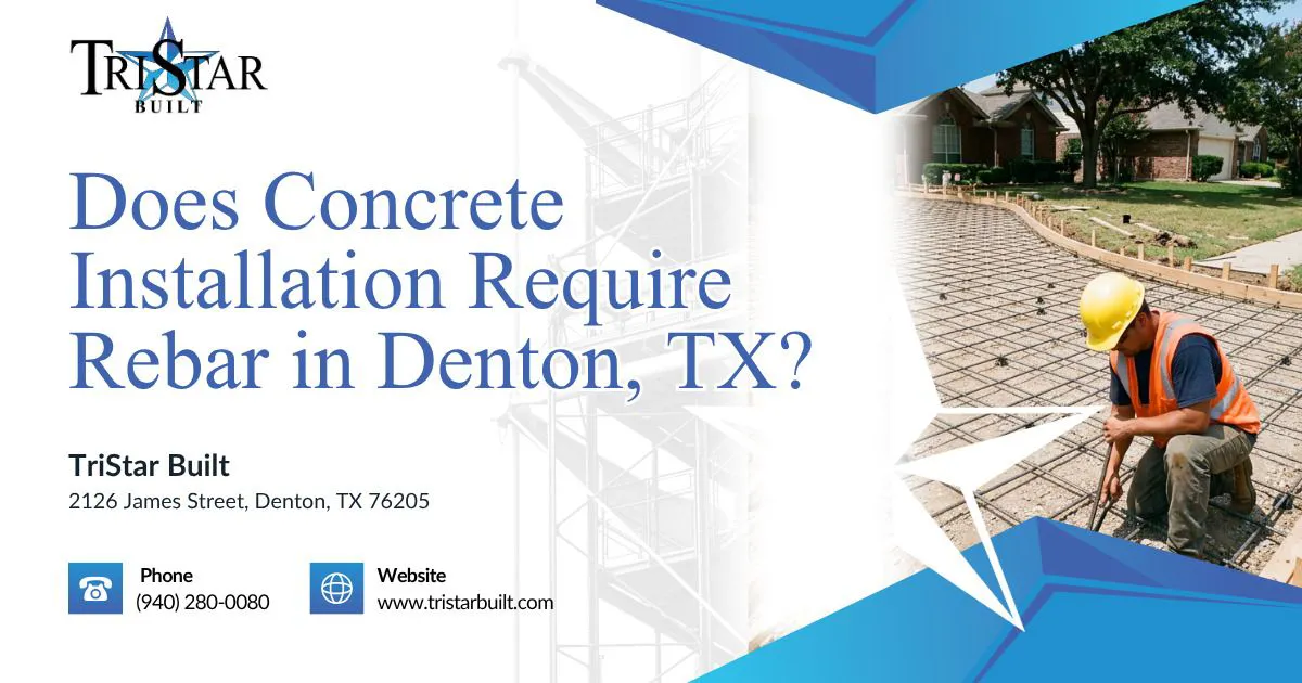 does concrete installation require rebar in denton tx